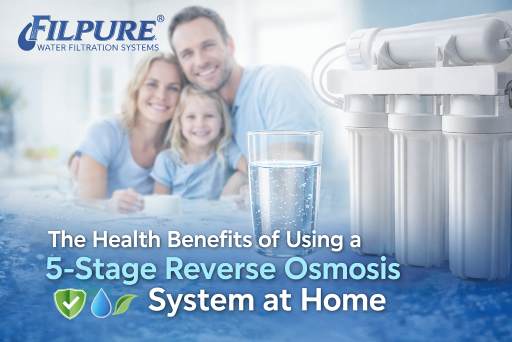 The Health Benefits of Using a 5-Stage Reverse Osmosis System at Home 